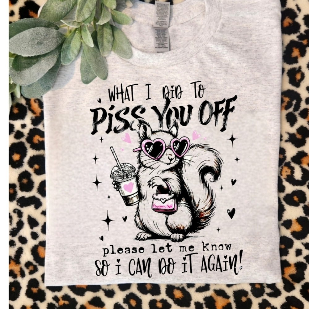 Funny shirt Make You Mad Humor cute popular Squirrel